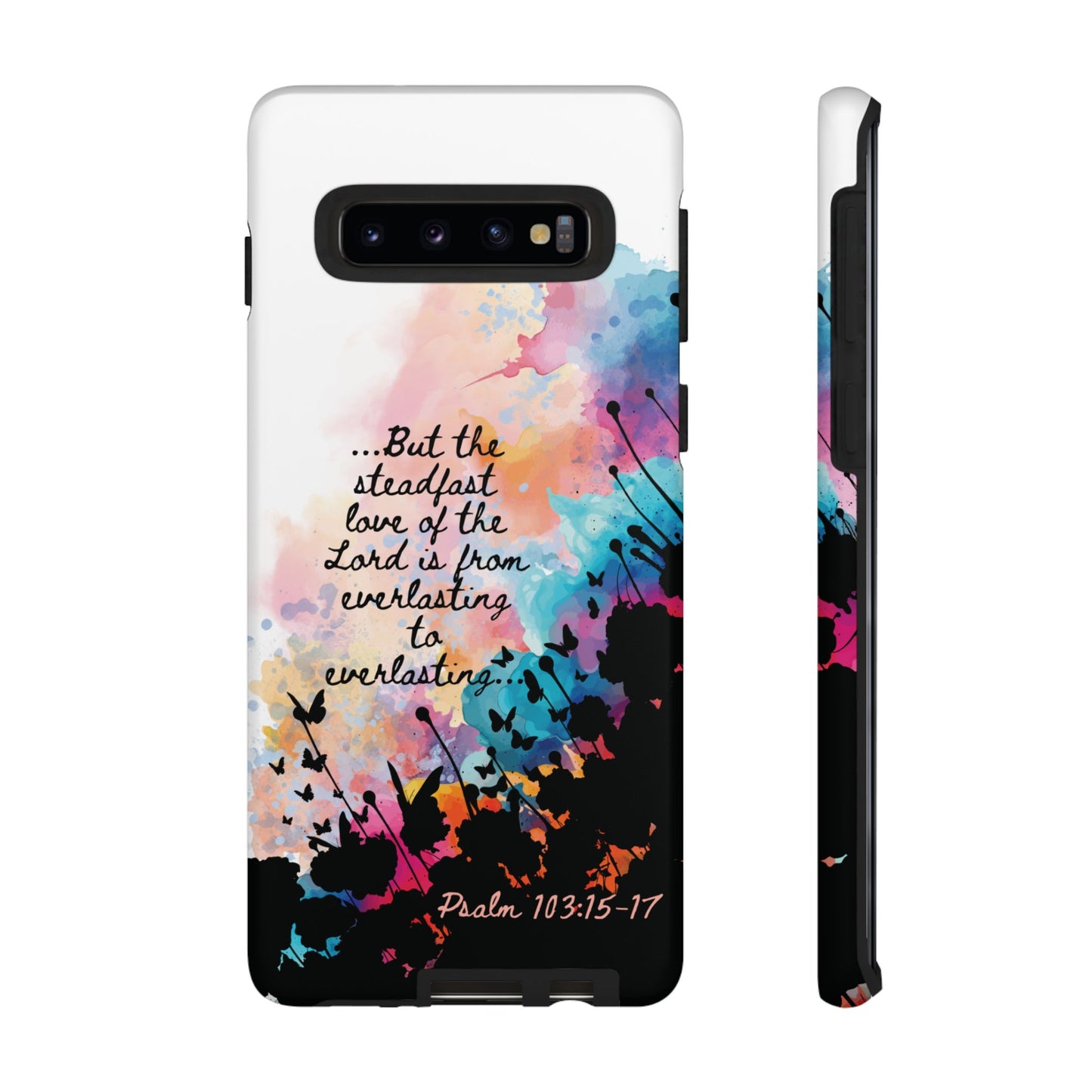 "Everlasting to Everlasting" Psalm 103:15–17, Galaxy & Pixel Cases