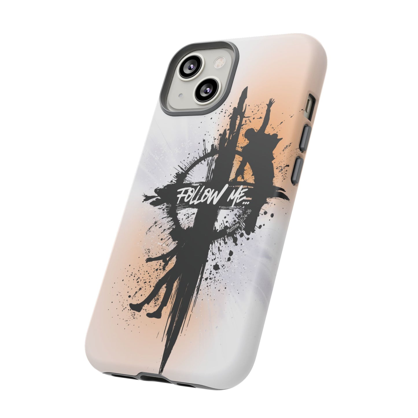 "Follow Me" Matthew 16:24-26, iPhone Cases