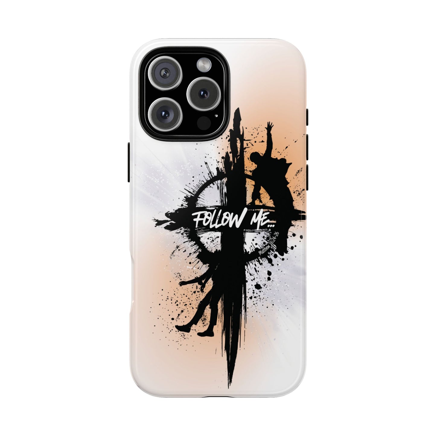 "Follow Me" Matthew 16:24-26, iPhone Cases