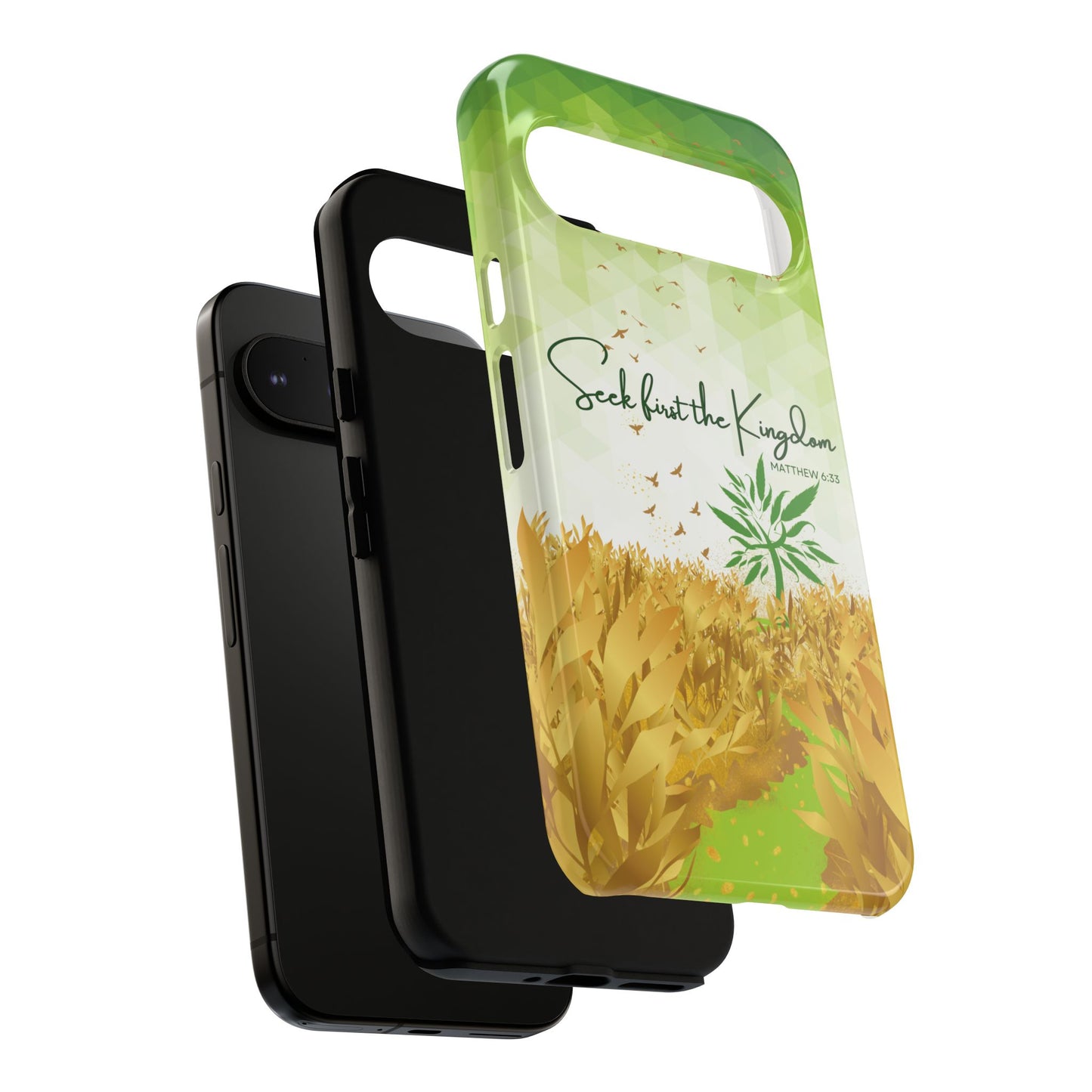 'Seek first the Kingdom' Pixel & Samsung Cases
