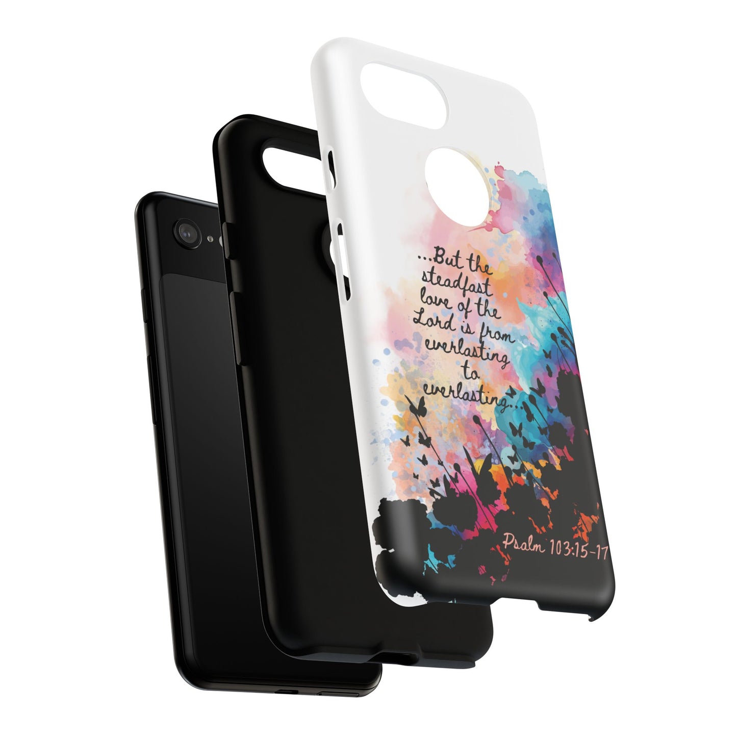 "Everlasting to Everlasting" Psalm 103:15–17, Galaxy & Pixel Cases