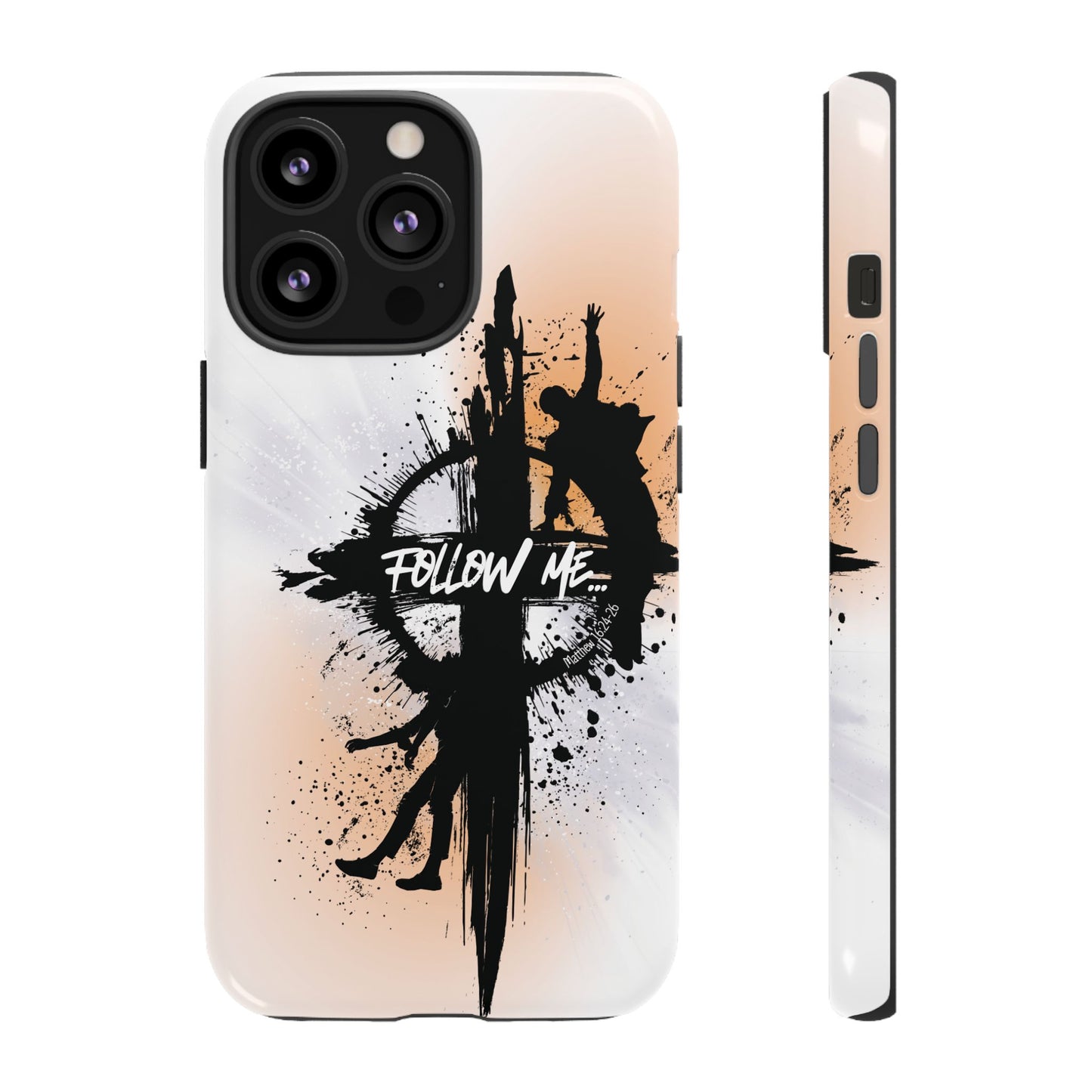 "Follow Me" Matthew 16:24-26, iPhone Cases