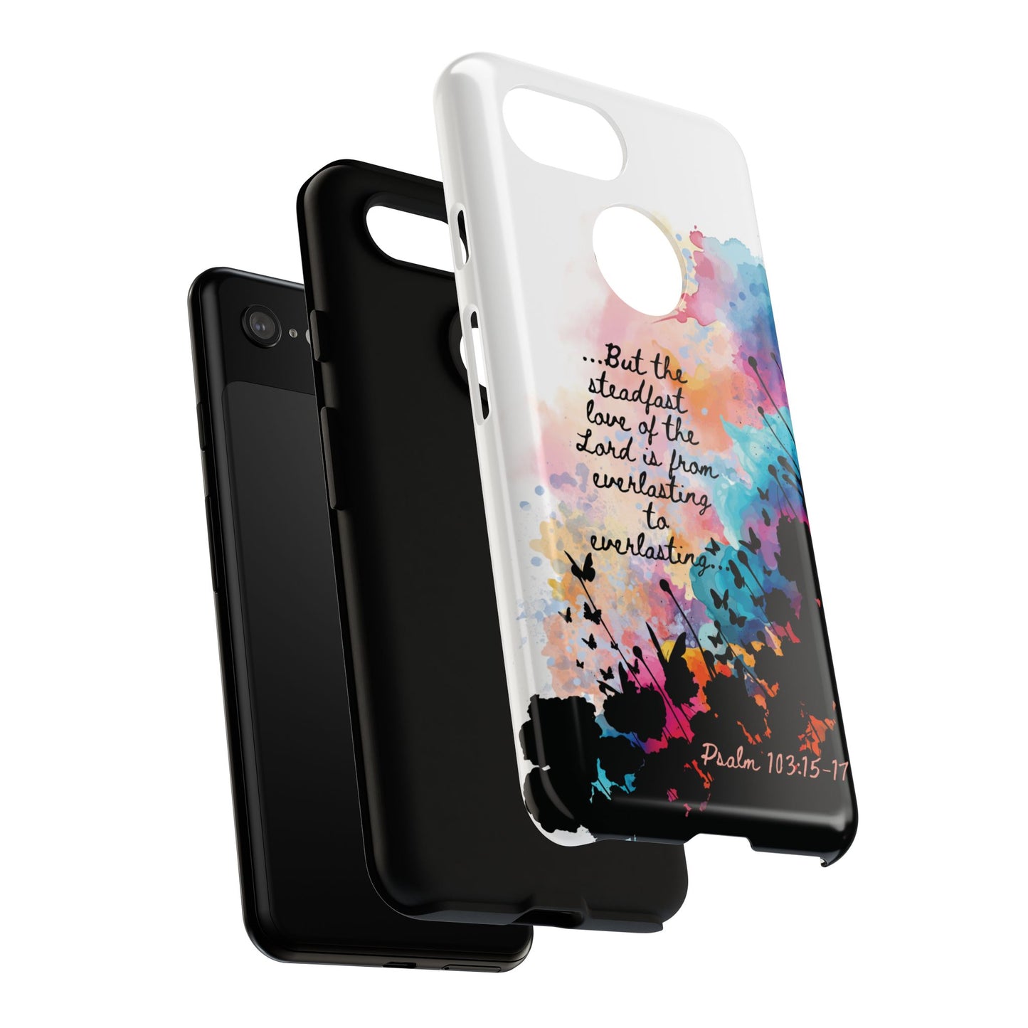 "Everlasting to Everlasting" Psalm 103:15–17, Galaxy & Pixel Cases