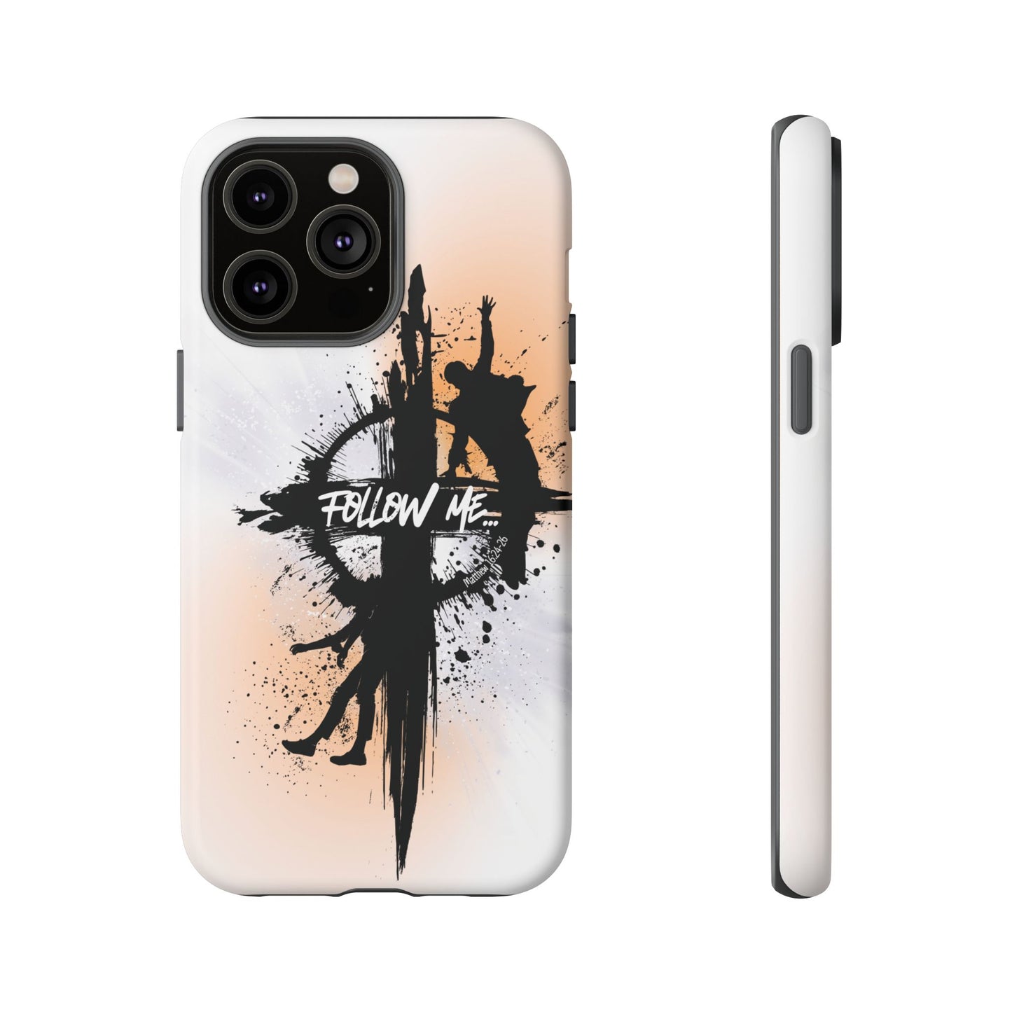 "Follow Me" Matthew 16:24-26, iPhone Cases