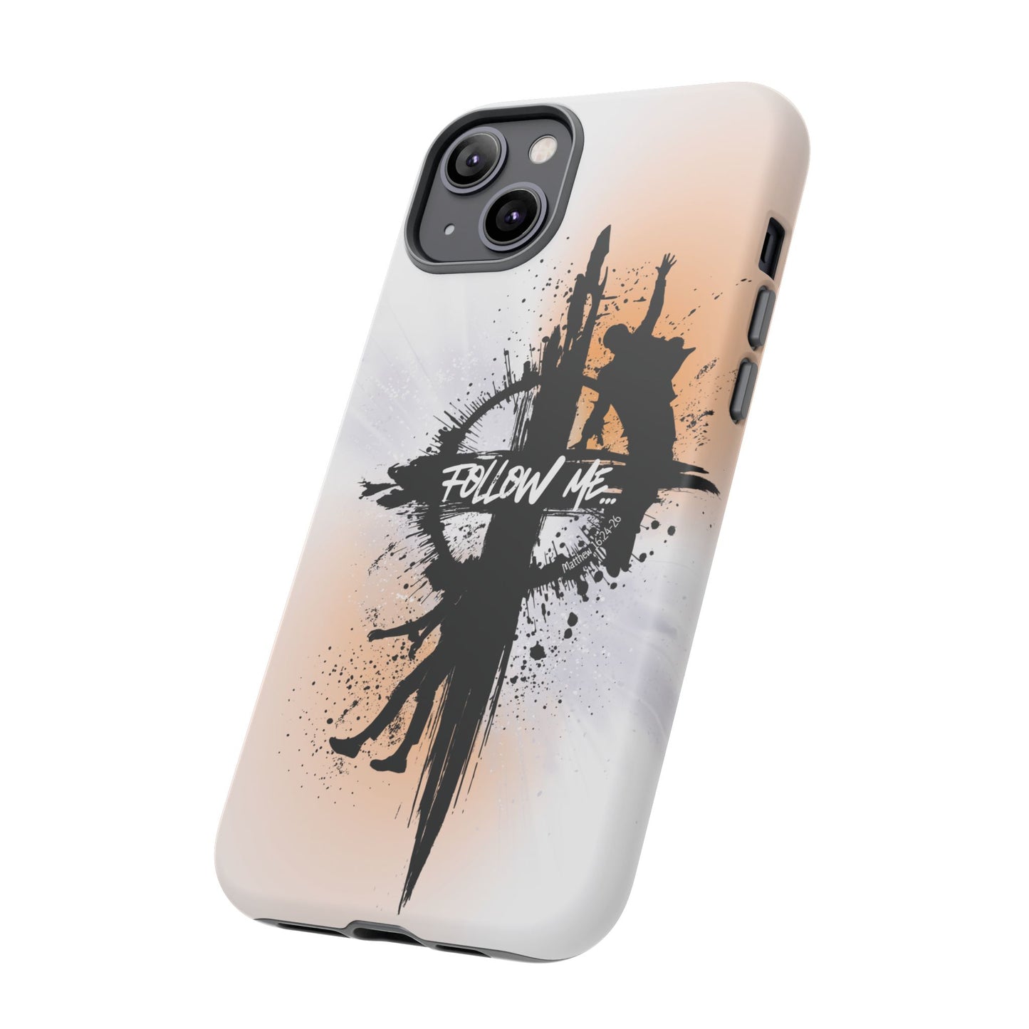 "Follow Me" Matthew 16:24-26, iPhone Cases