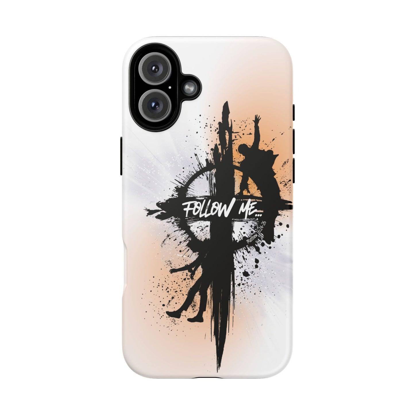 "Follow Me" Matthew 16:24-26, iPhone Cases