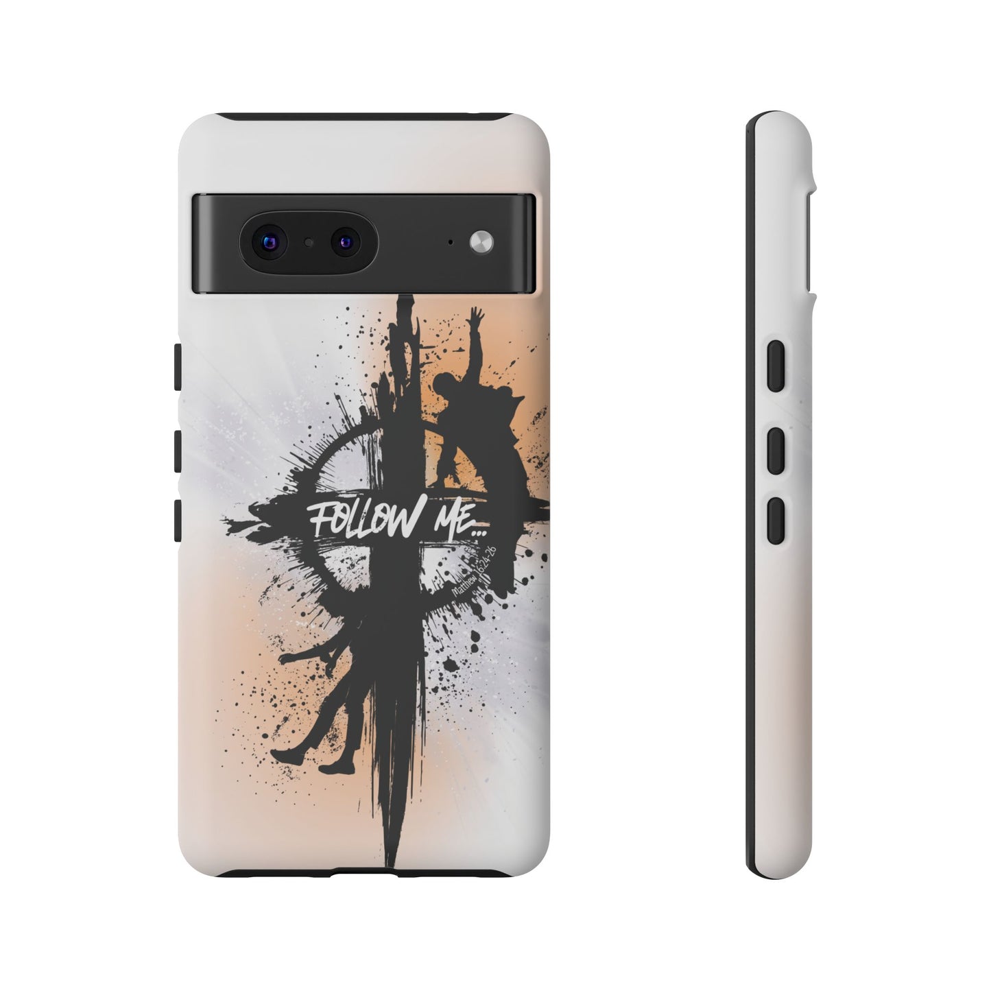 "Follow Me" Matthew 16:24-26, Galaxy & Pixel Cases