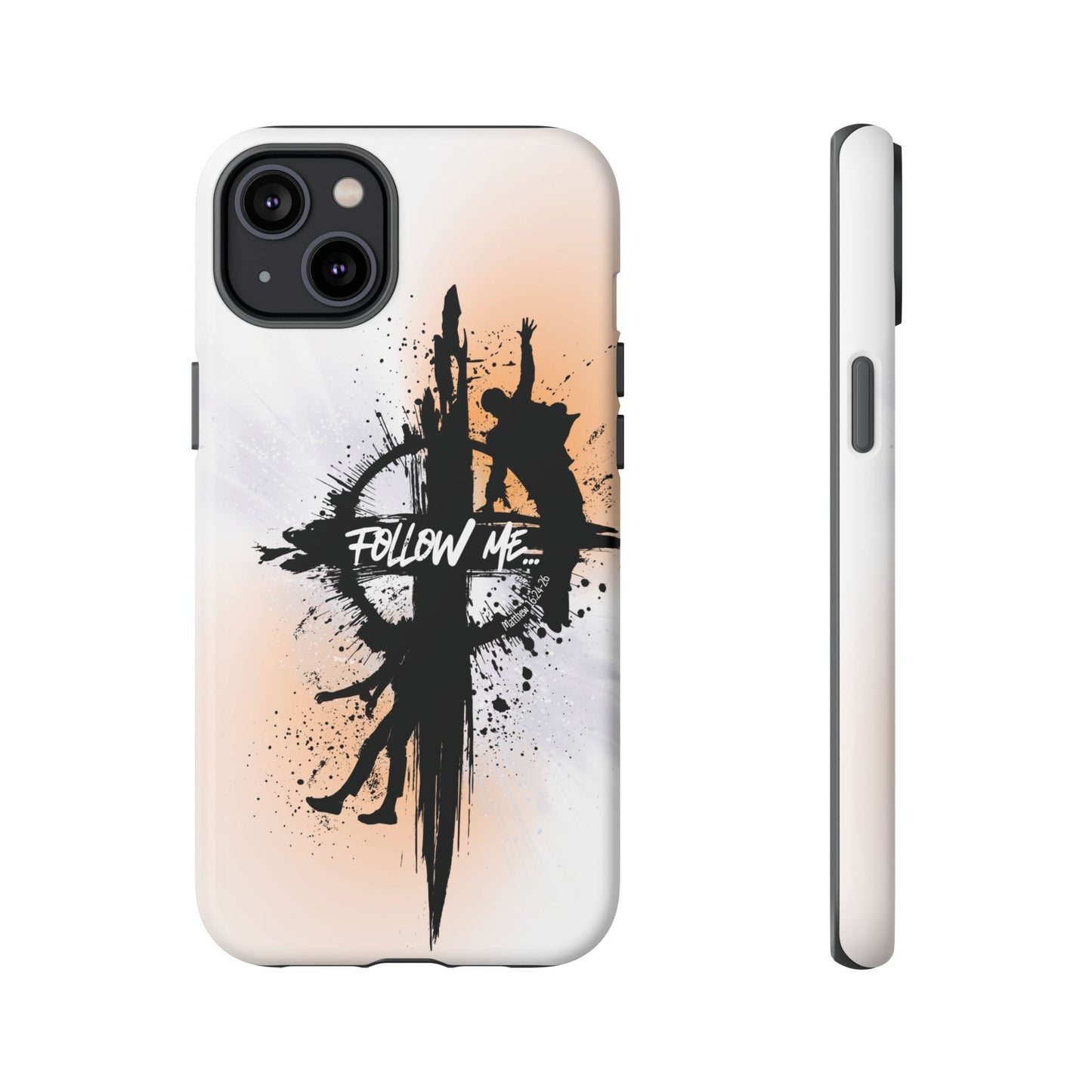 "Follow Me" Matthew 16:24-26, iPhone Cases