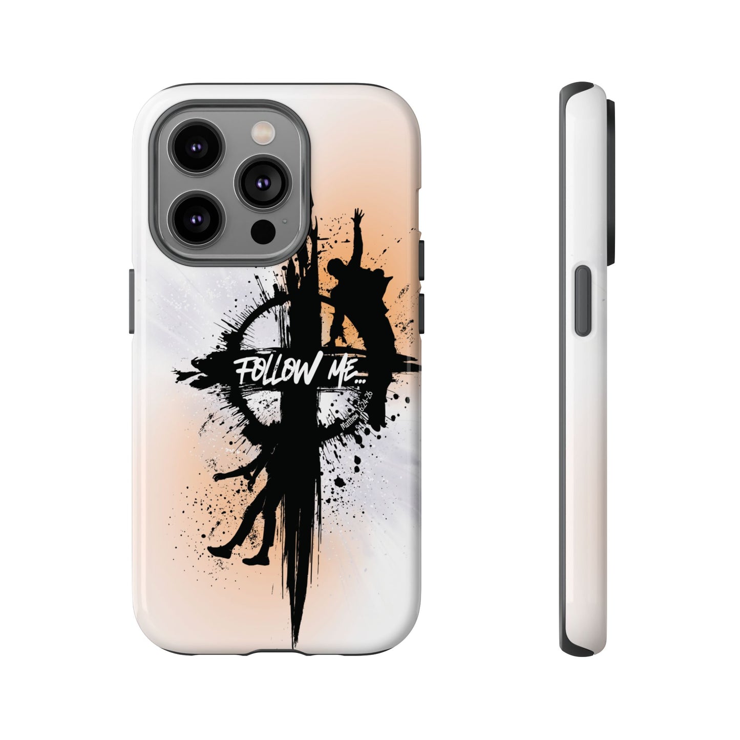 "Follow Me" Matthew 16:24-26, iPhone Cases