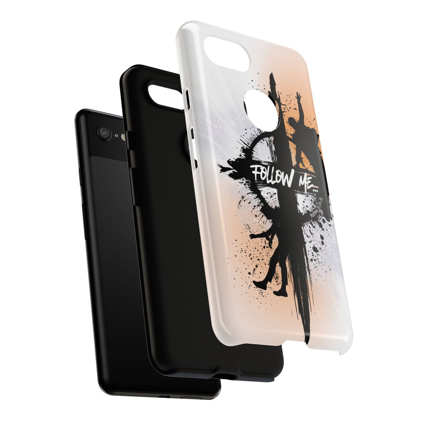 "Follow Me" Matthew 16:24-26, Galaxy & Pixel Cases