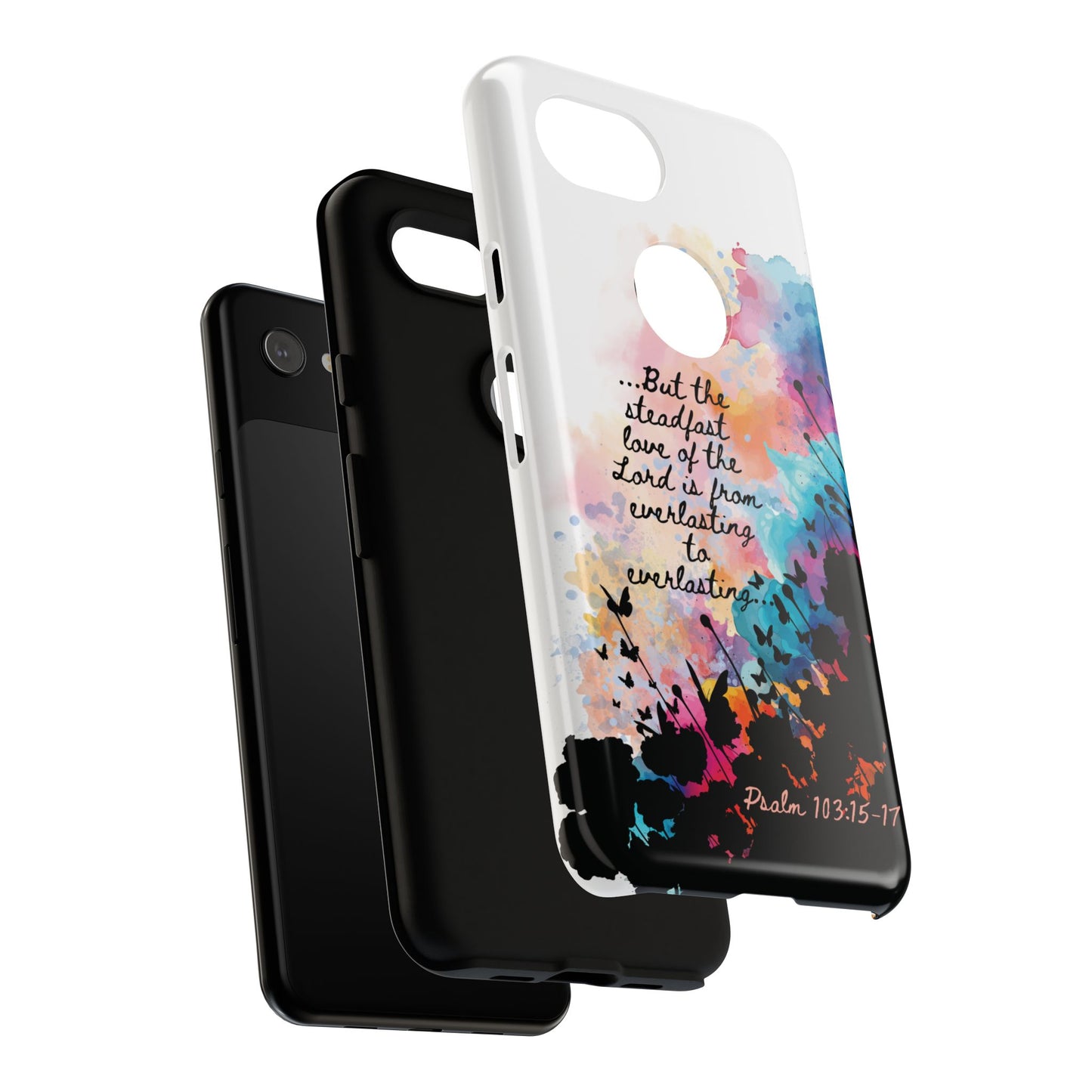 "Everlasting to Everlasting" Psalm 103:15–17, Galaxy & Pixel Cases