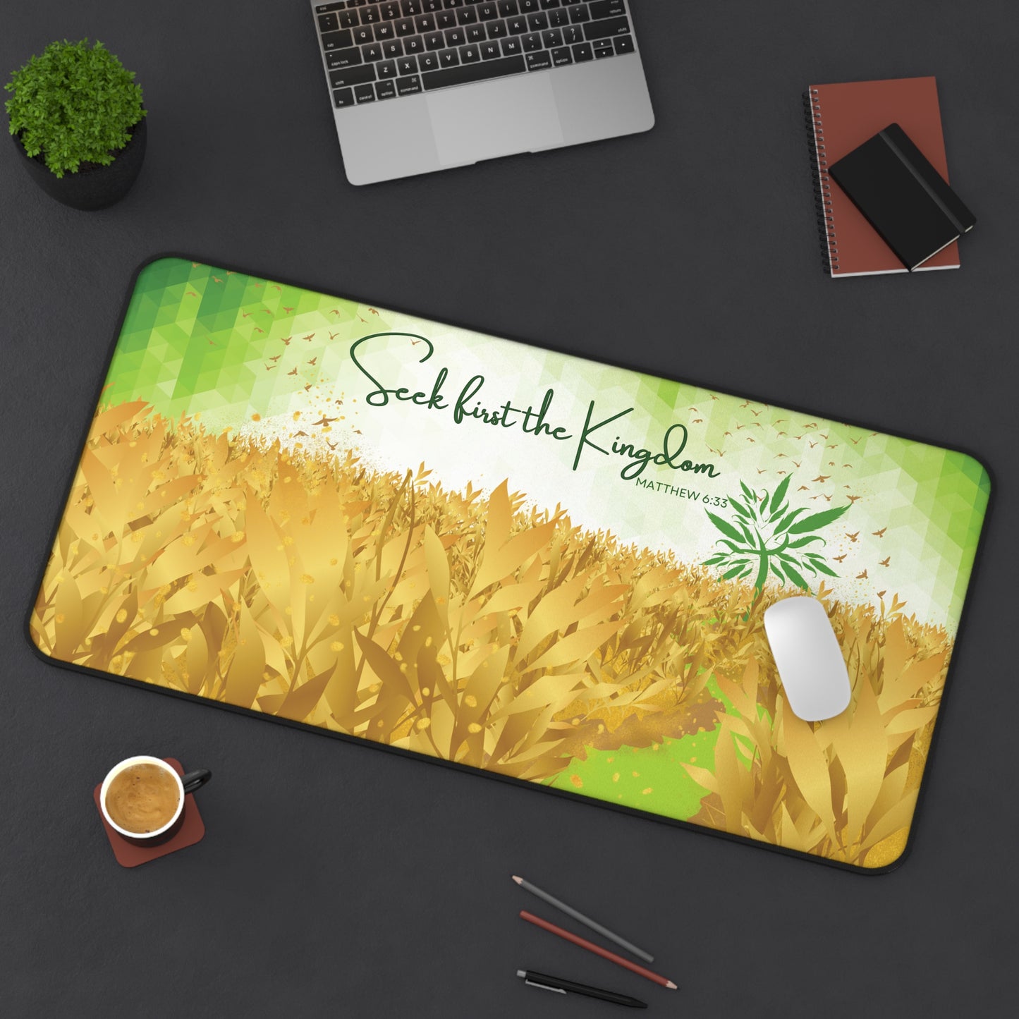 "Seek First the Kingdom" Christian Desk Mat