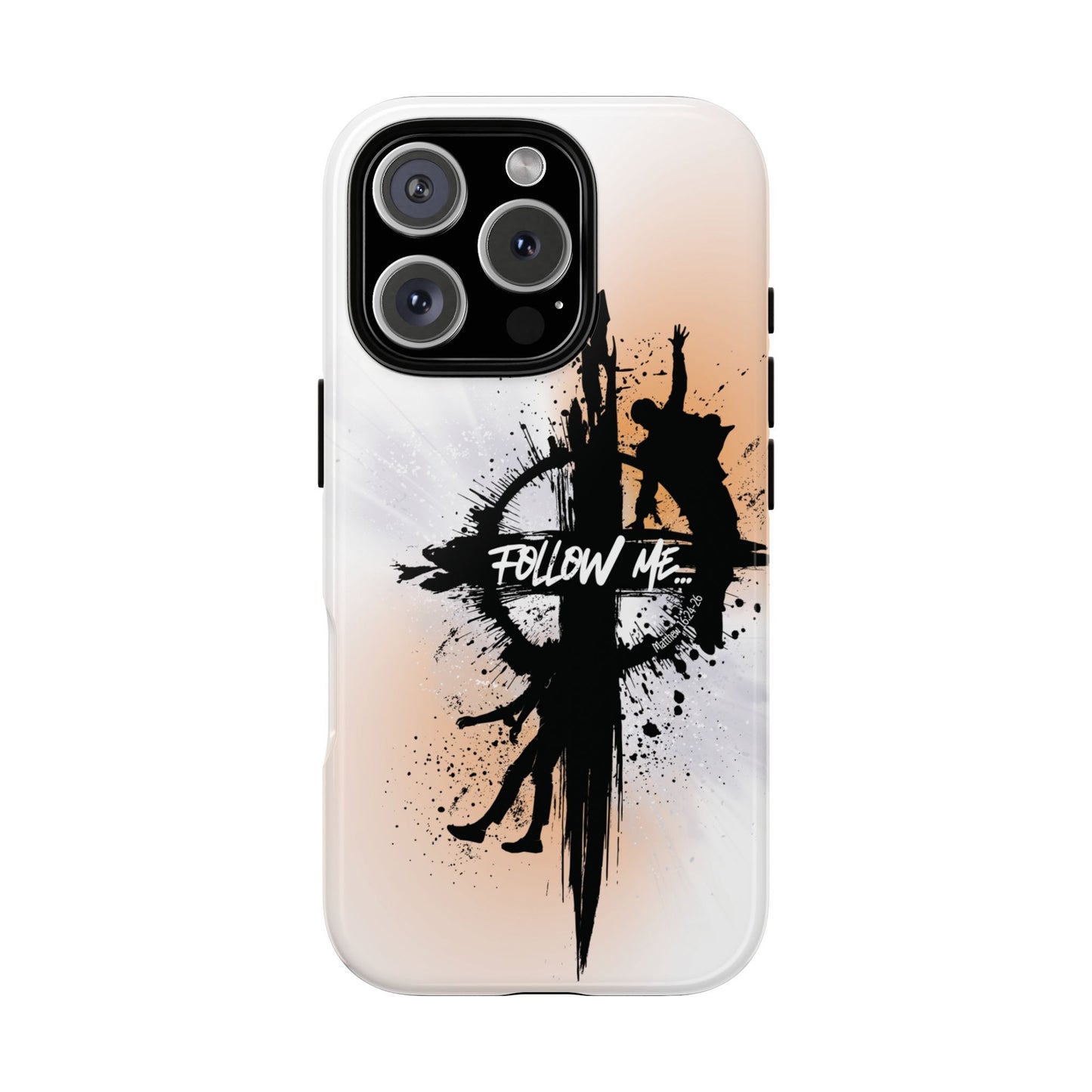"Follow Me" Matthew 16:24-26, iPhone Cases