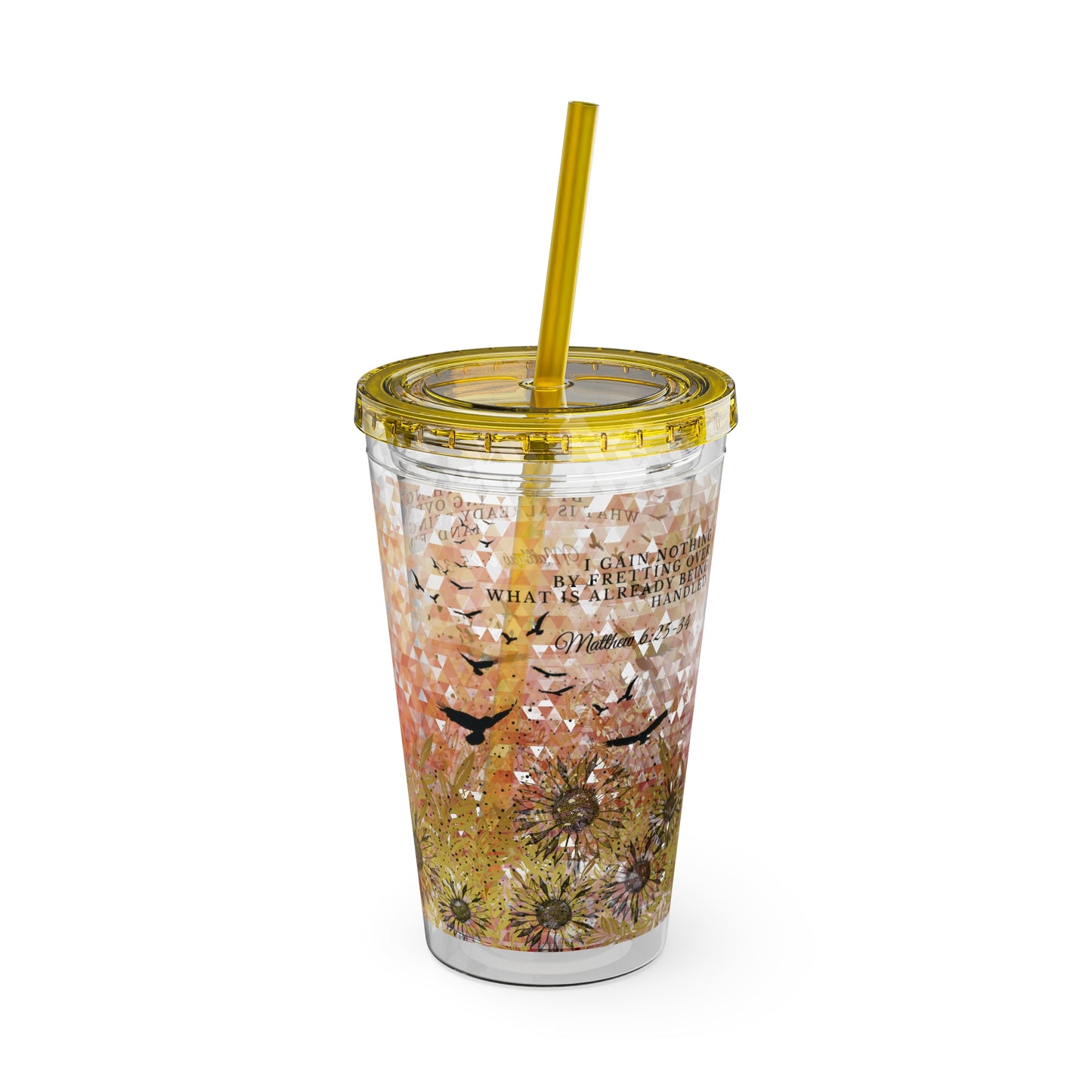 "I Gain Nothing by Fretting" Christian Tumbler