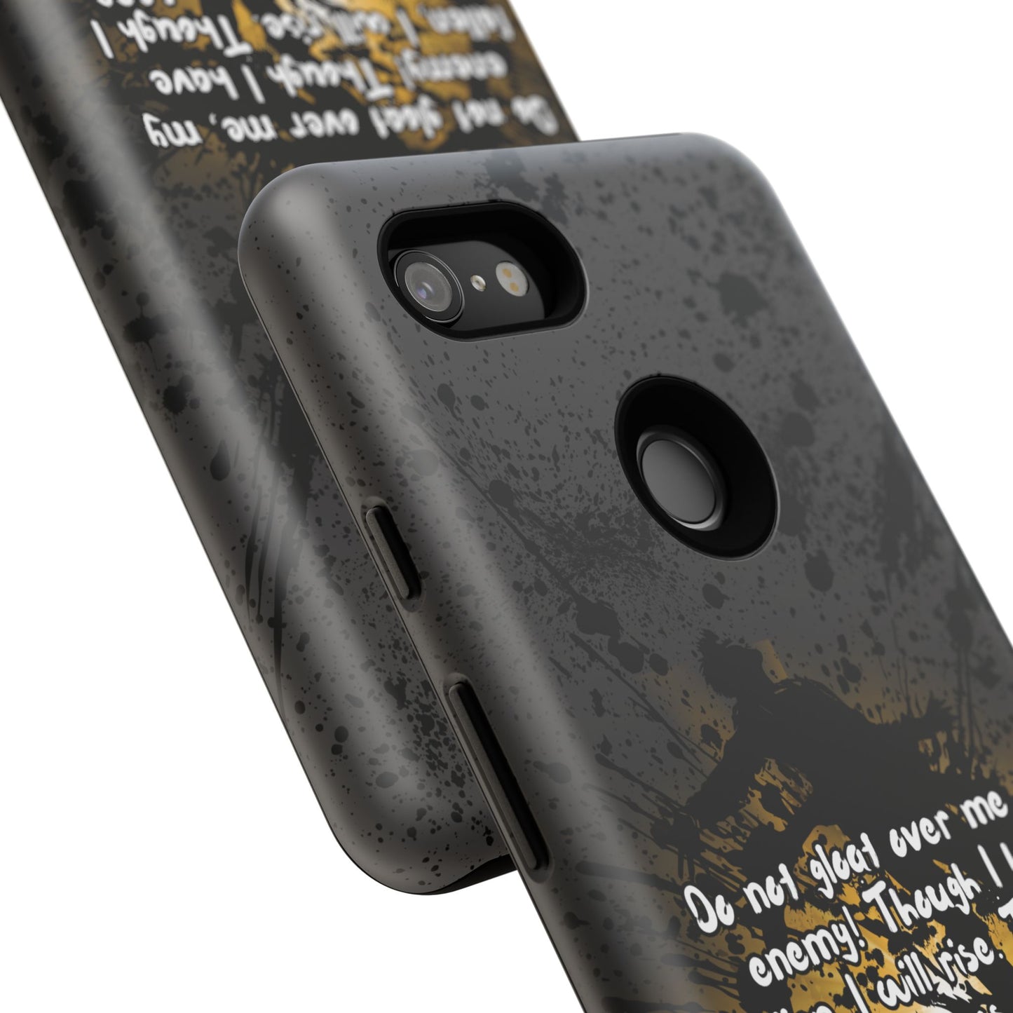 "Don't Gloat Over Me" Micah 7:8, Galaxy & Pixel Cases