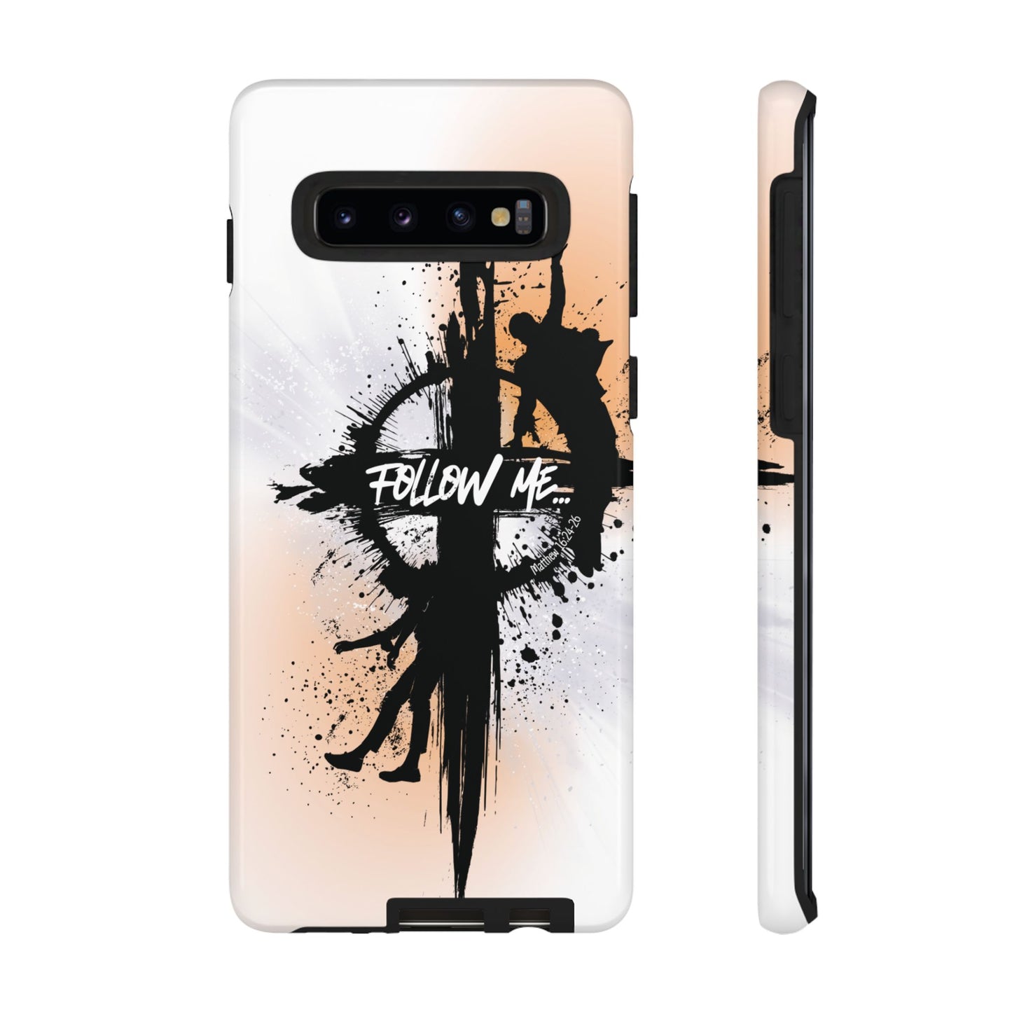 "Follow Me" Matthew 16:24-26, Galaxy & Pixel Cases