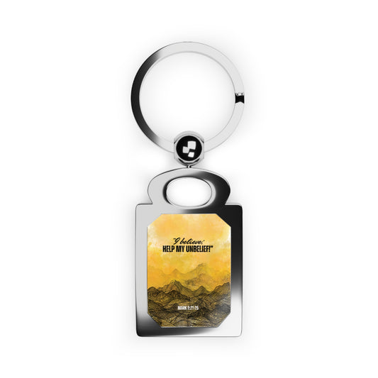 'I Believe, Help My Unbelief!' Christian Keychain