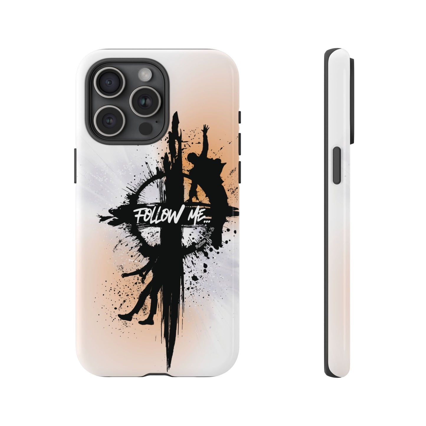 "Follow Me" Matthew 16:24-26, iPhone Cases