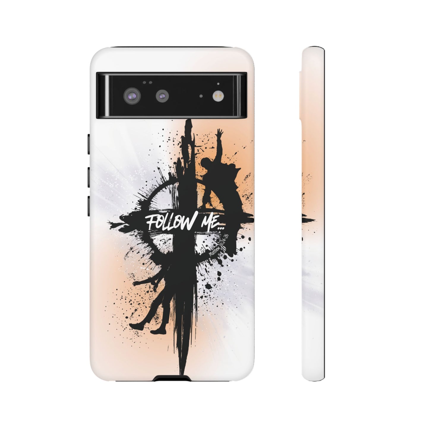 "Follow Me" Matthew 16:24-26, Galaxy & Pixel Cases