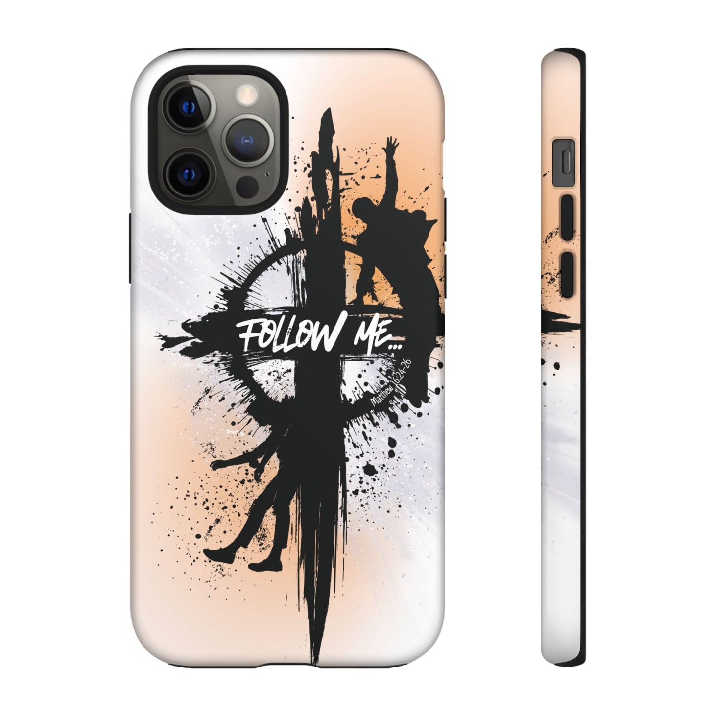 "Follow Me" Matthew 16:24-26, iPhone Cases