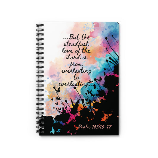 Front cover of Everlasting to Everlasting Spiral Christian Journal with scripture-themed design that testifies God's unchanging love amidst life's fleeting moments