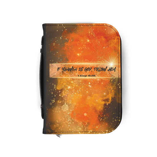 Front of the If Yahweh is God Bible Cover - 1Kings 18:21 calls out the wavering heart and daring it to pick a side. Short. Uncompromising. Elijah didn’t stutter—and neither should we.