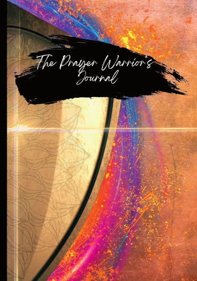 The Paperback Prayer Warrior's Journal: A Daily Christian Prayer Journal Book Cover Front