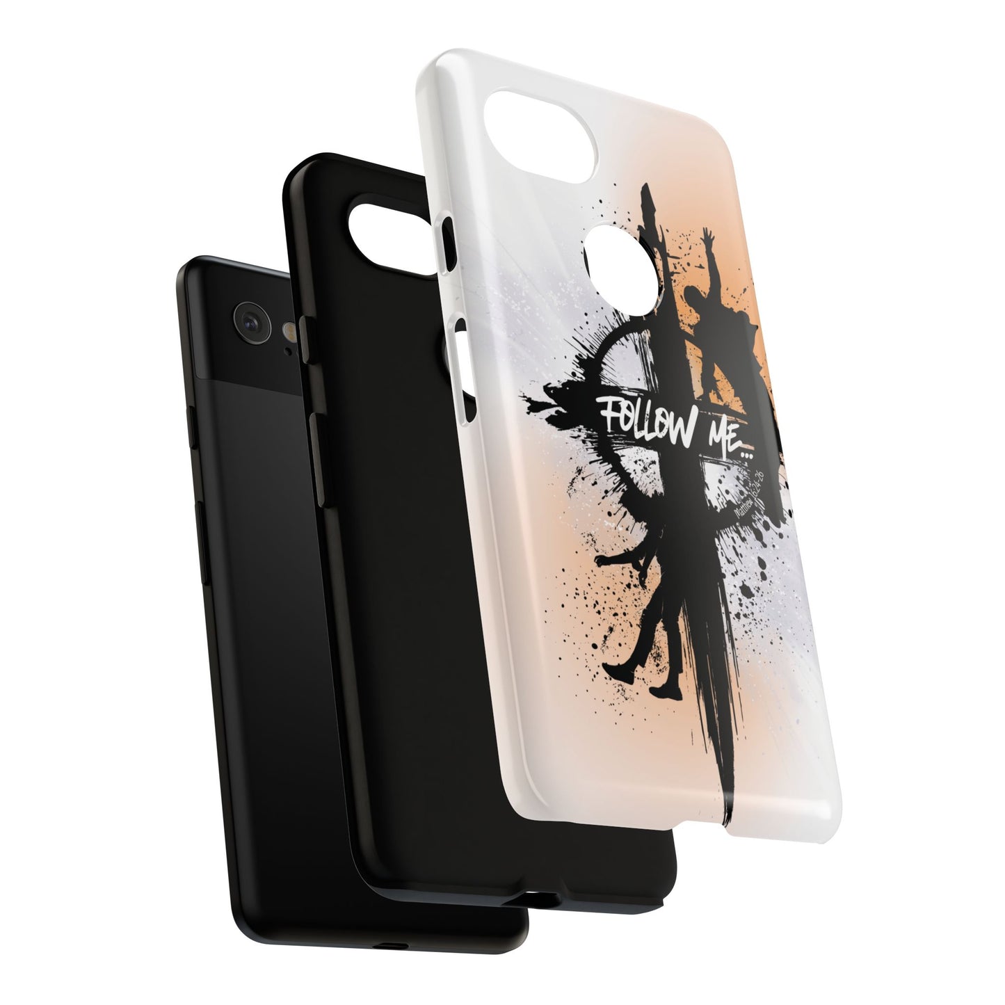 "Follow Me" Matthew 16:24-26, Galaxy & Pixel Cases