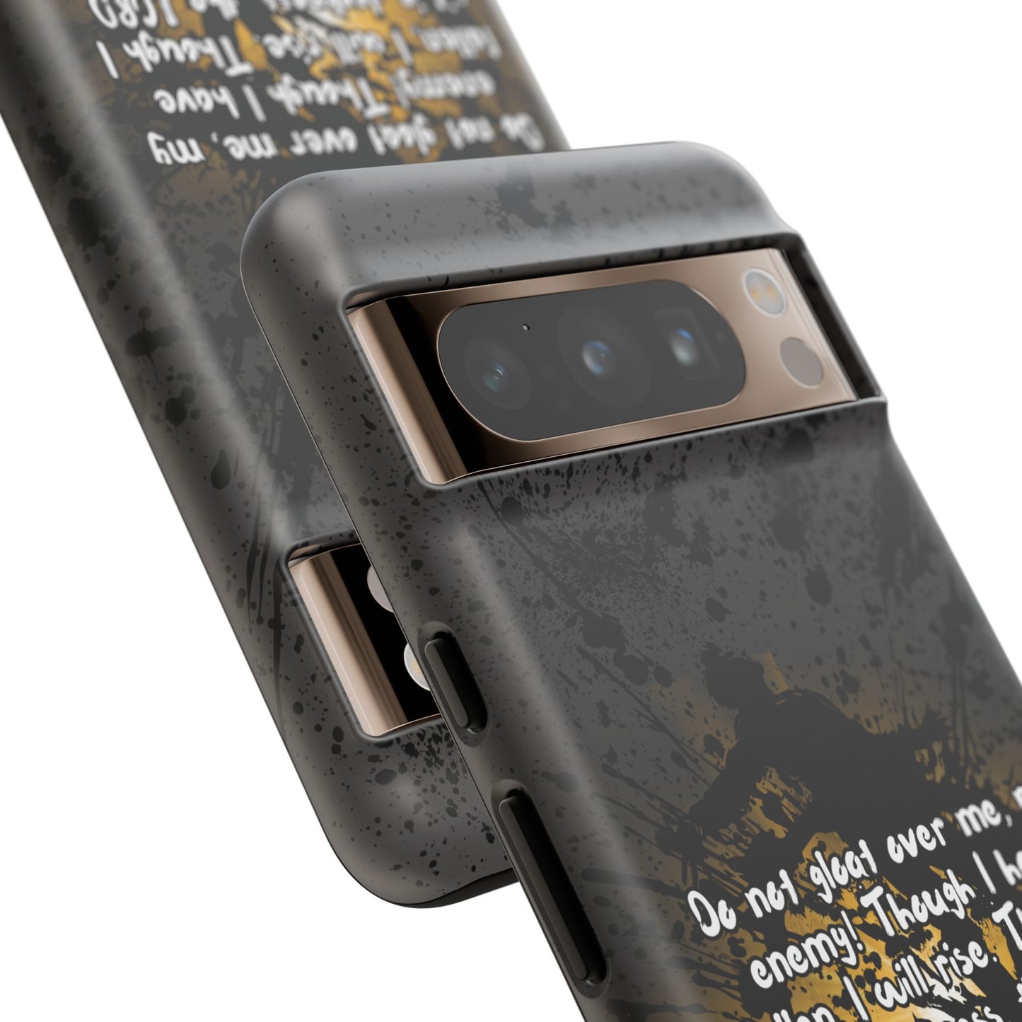 "Don't Gloat Over Me" Micah 7:8, Galaxy & Pixel Cases