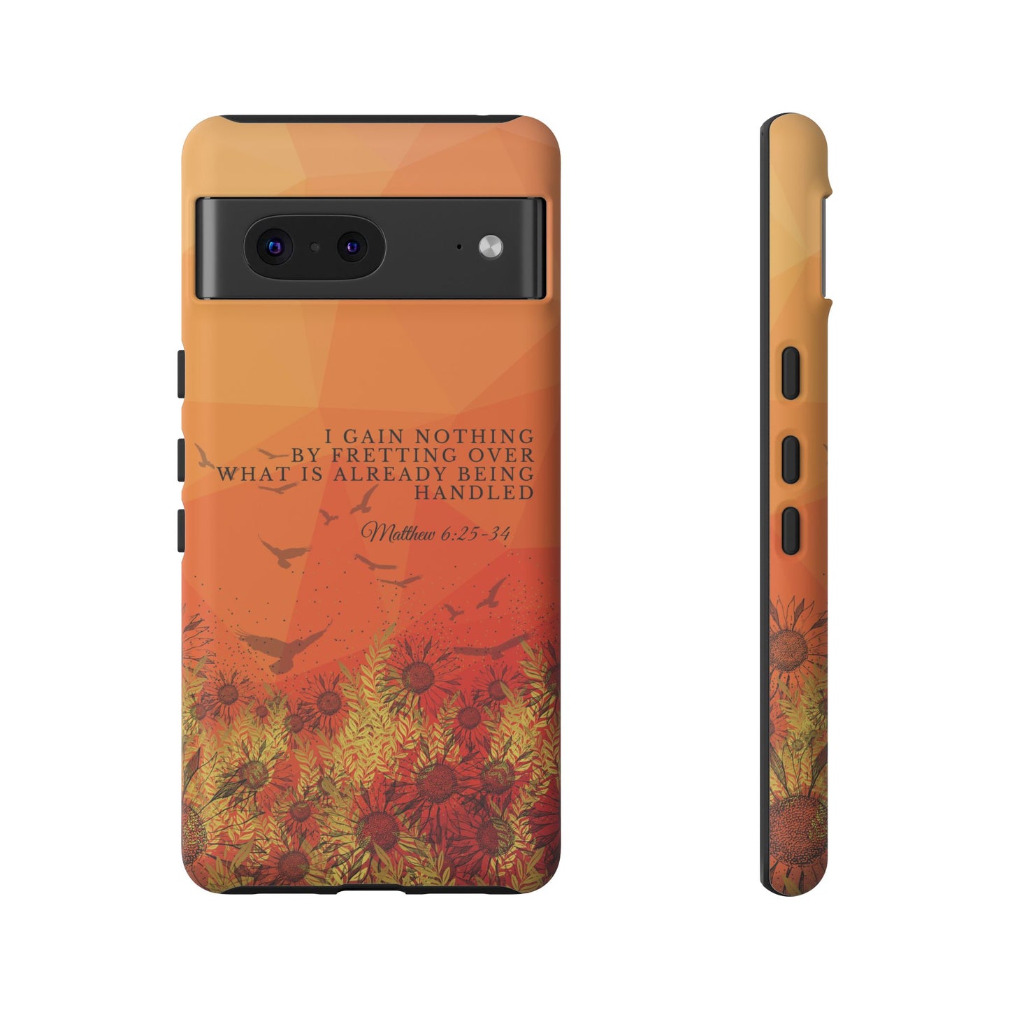 'I Gain Nothing by Fretting' Pixel & Samsung Cases