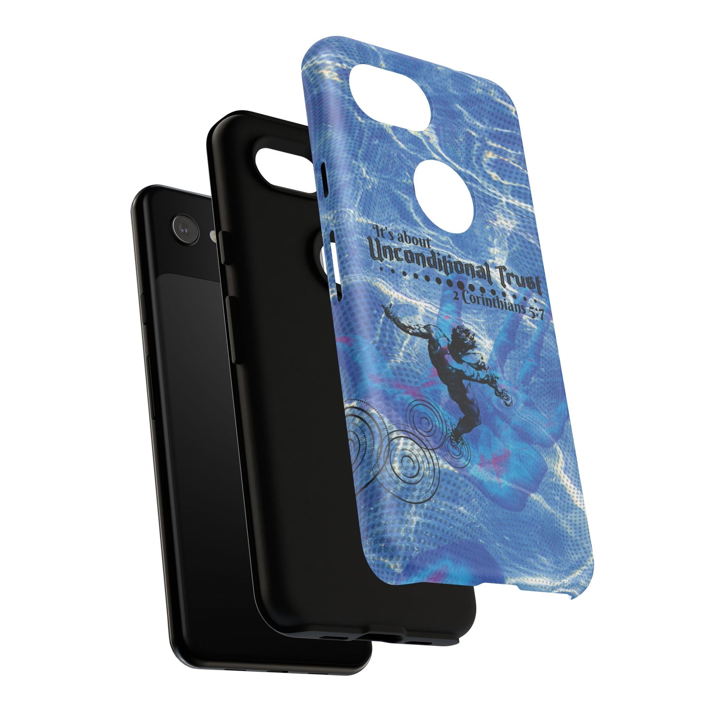 Unconditional Trust Galaxy & Pixel Cases