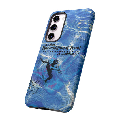 Unconditional Trust Galaxy & Pixel Cases