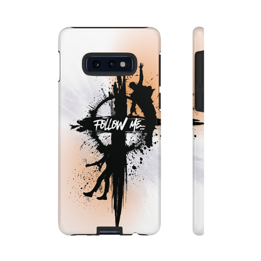 "Follow Me" Matthew 16:24-26, Galaxy & Pixel Cases