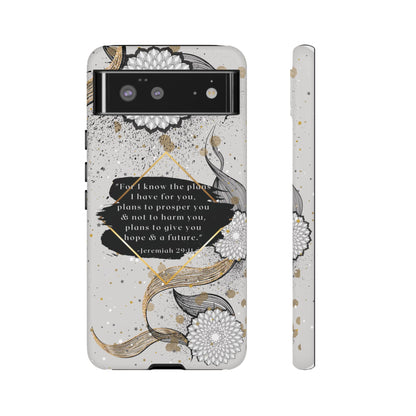 'God Knows the Plans He Has for You' Pixel & Samsung Cases