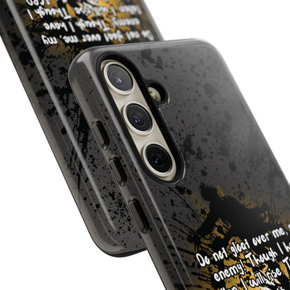 "Don't Gloat Over Me" Micah 7:8, Galaxy & Pixel Cases