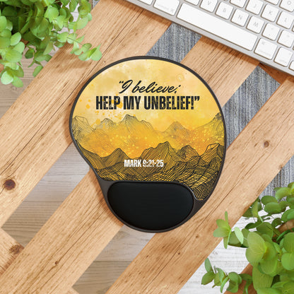 "I Believe, Help my Unbelief!" Scripture Mouse Pad