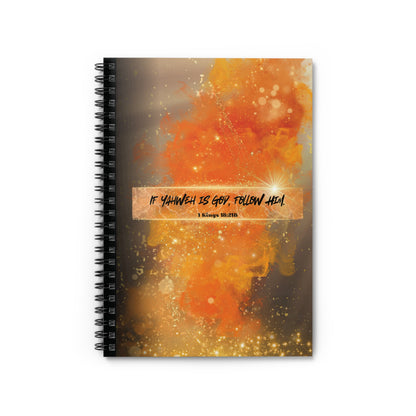 "If Yahweh is God" Spiral Christian Journal