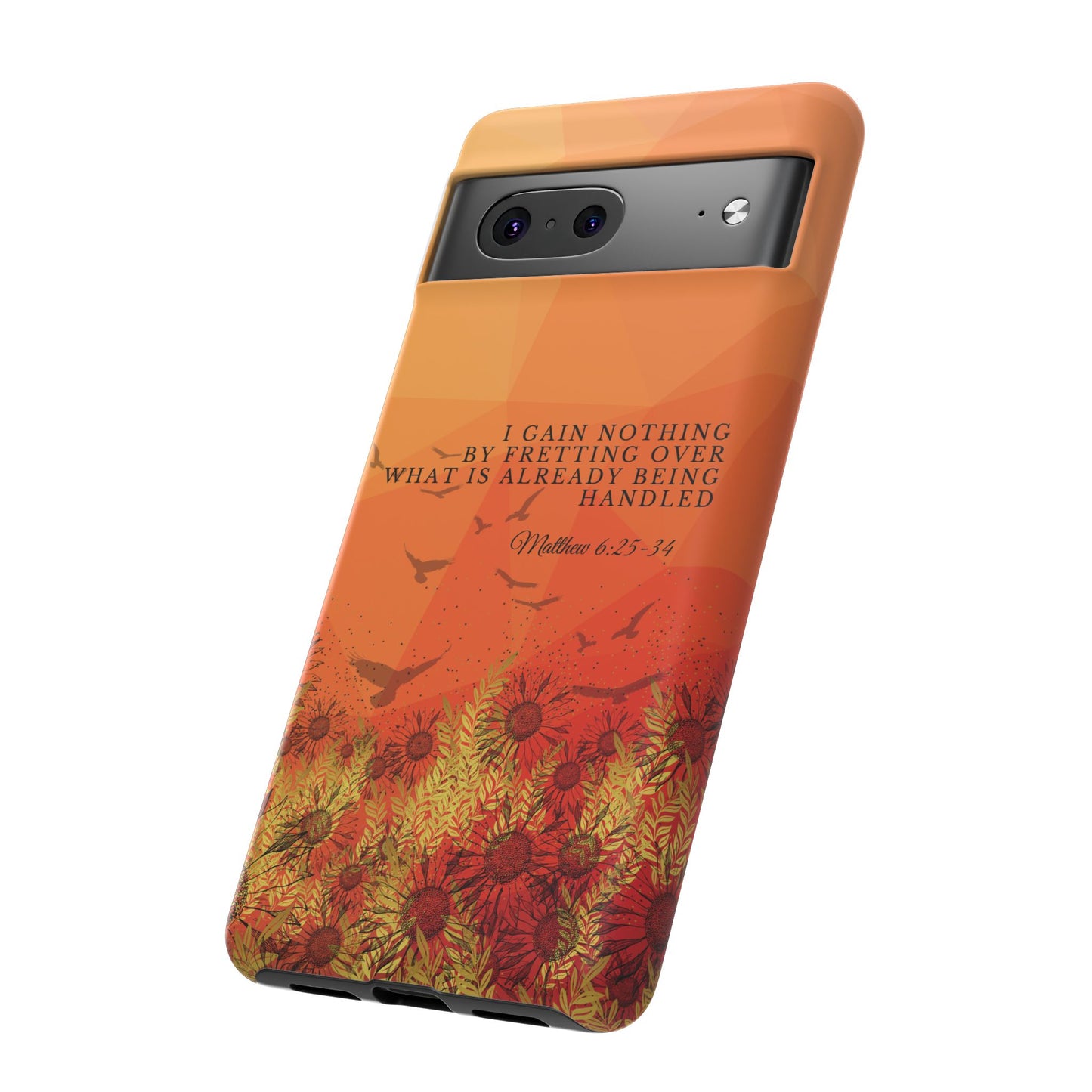 'I Gain Nothing by Fretting' Pixel & Samsung Cases