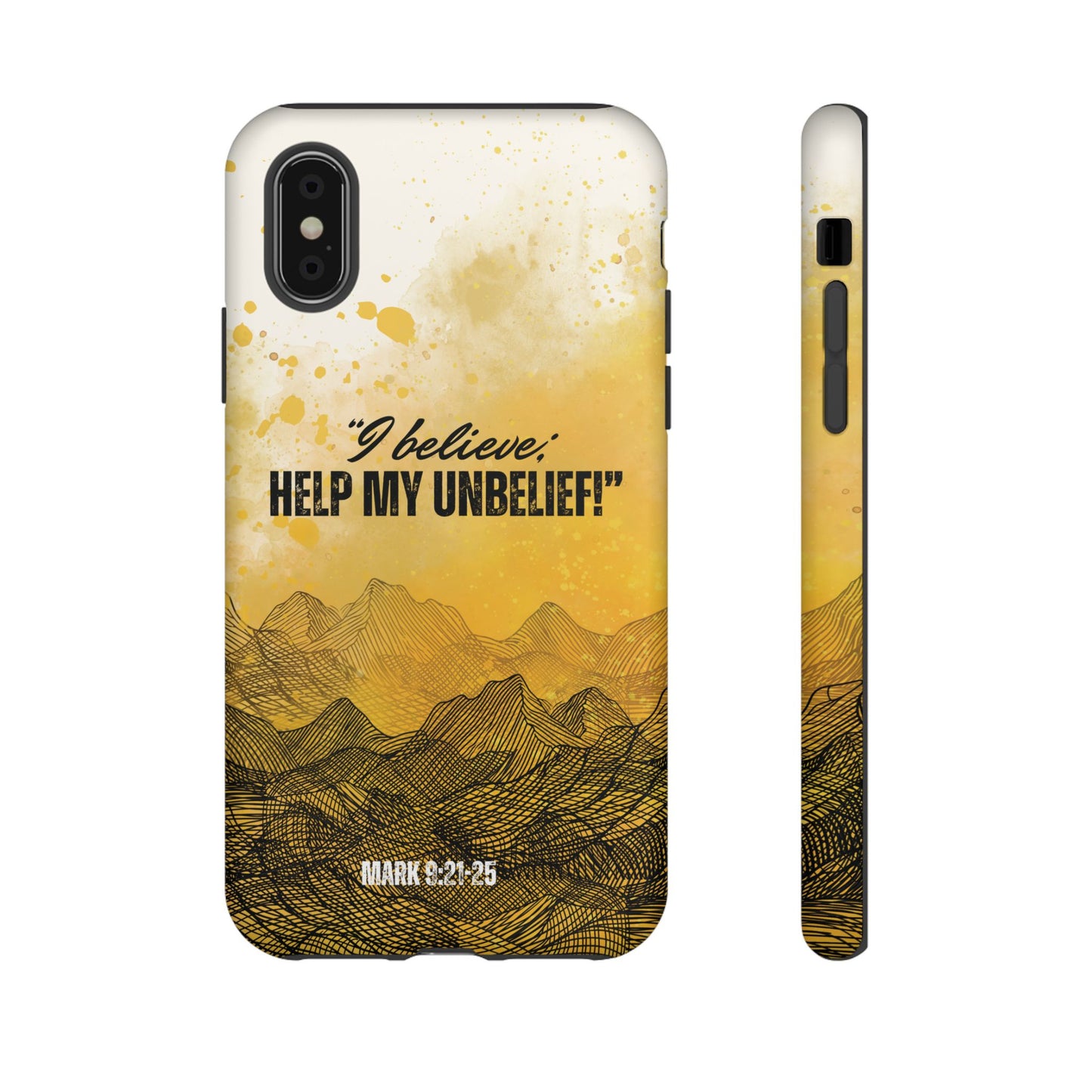 "I Believe, Help my Unbelief!" iPhone Cases