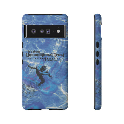 Unconditional Trust Galaxy & Pixel Cases