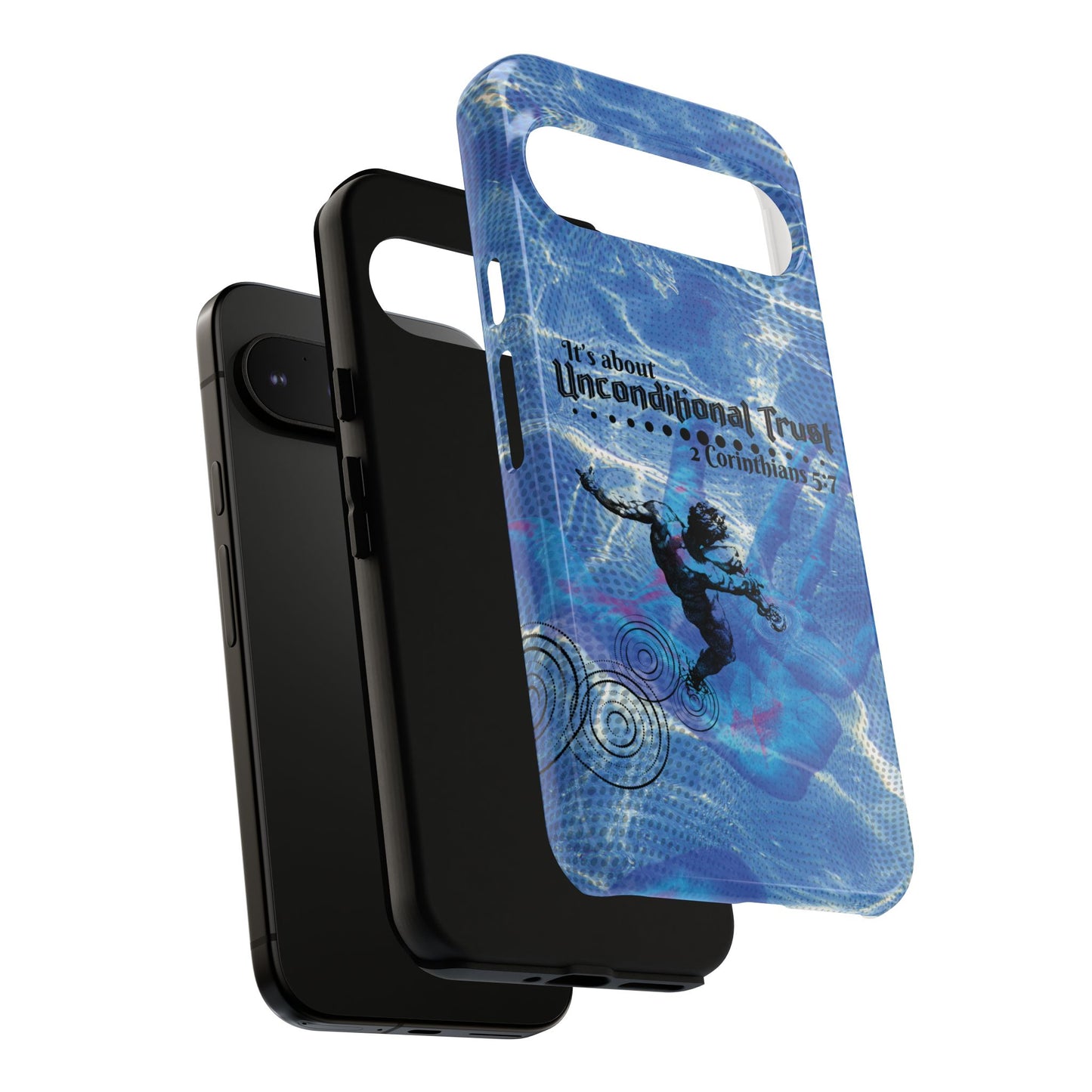 Unconditional Trust Galaxy & Pixel Cases