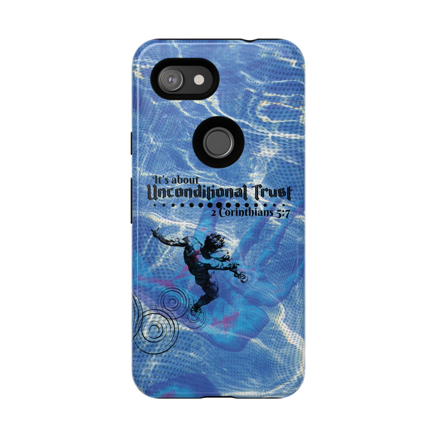 Unconditional Trust Galaxy & Pixel Cases
