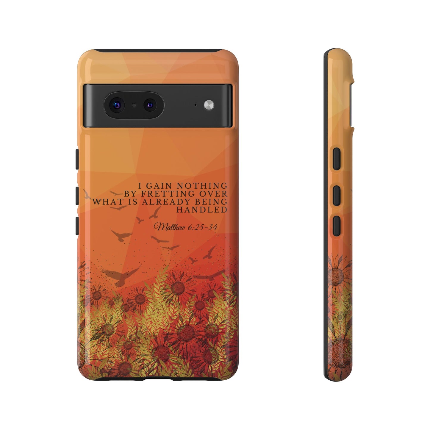 'I Gain Nothing by Fretting' Pixel & Samsung Cases