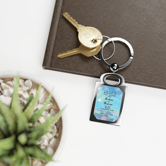 "For God is Working in You" Christian Keychain