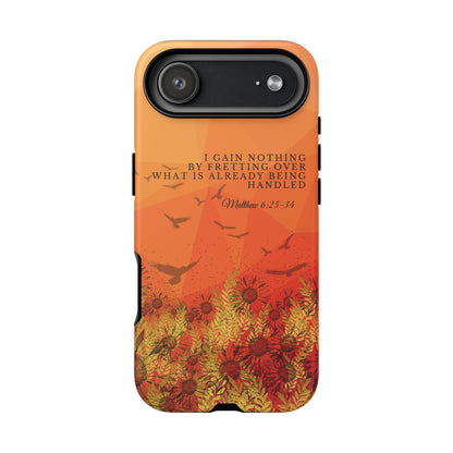 'I Gain Nothing by Fretting' iPhone Cases