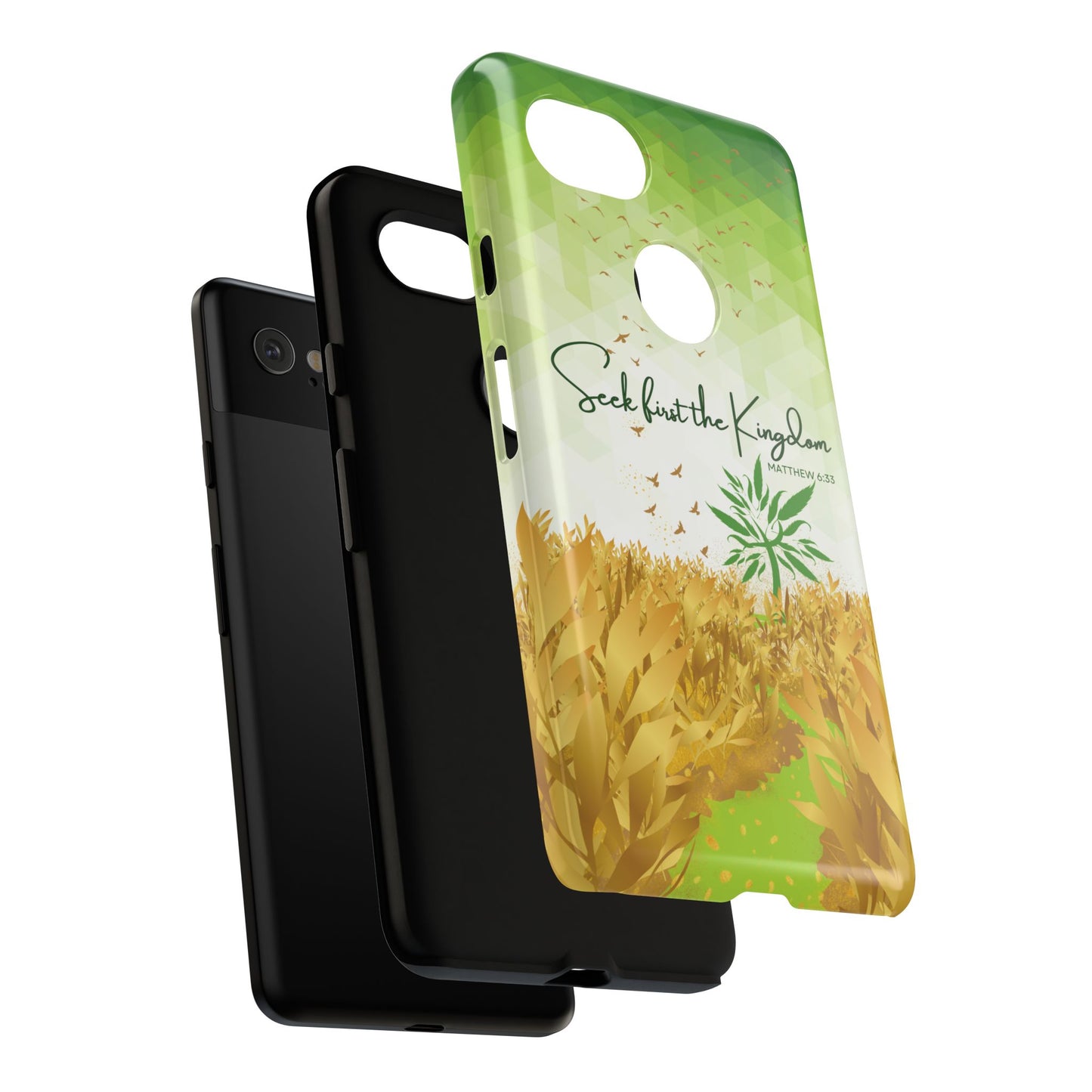 'Seek first the Kingdom' Pixel & Samsung Cases