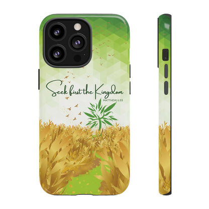 'Seek first the Kingdom' iPhone Cases