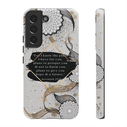 'God Knows the Plans He Has for You' Pixel & Samsung Cases