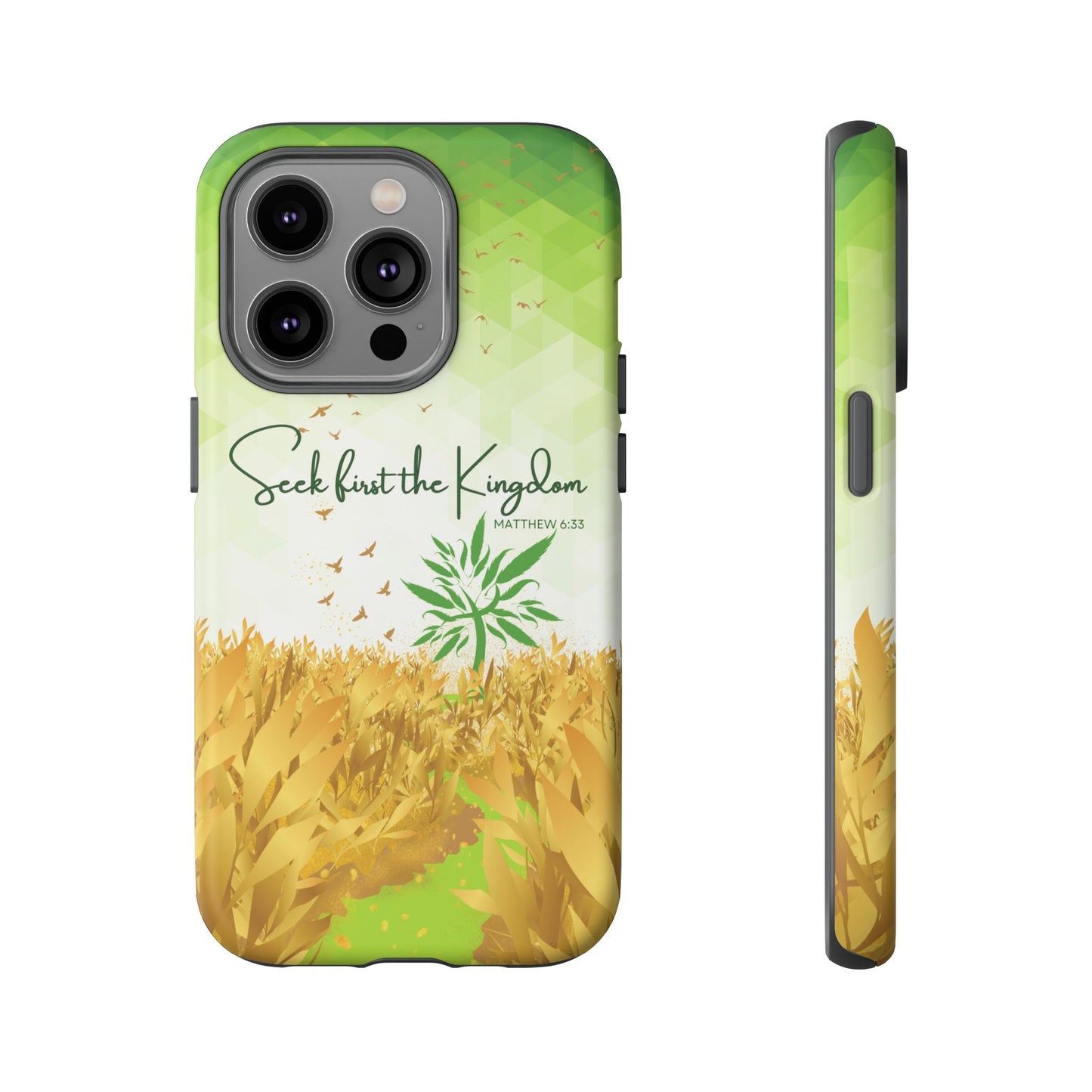 'Seek first the Kingdom' iPhone Cases