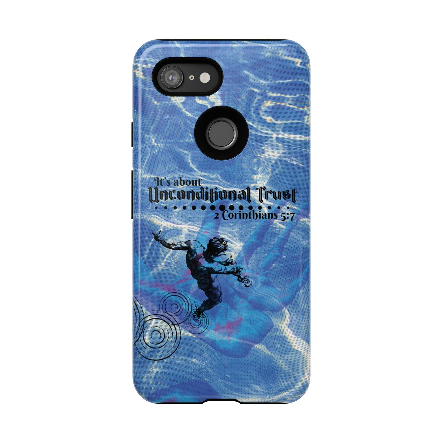 Unconditional Trust Galaxy & Pixel Cases